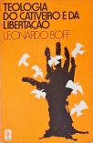 Teologia do Cativeiro e da Libertação