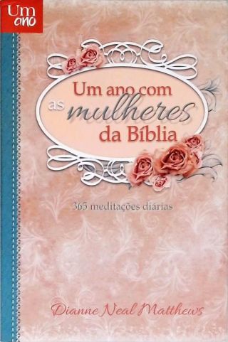 Um Ano com as Mulheres da Bíblia