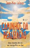 Caminhos Da Realização