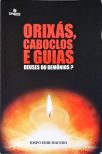 Orixás, Caboclos E Guias