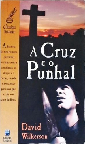 A Cruz e o Punhal