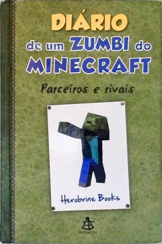 Diário de um zumbi do Minecraft - Vol. 2