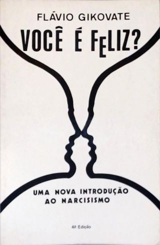 Você é Feliz?