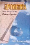 Apometria - Novos Horizontes Da Medicina Espiritual