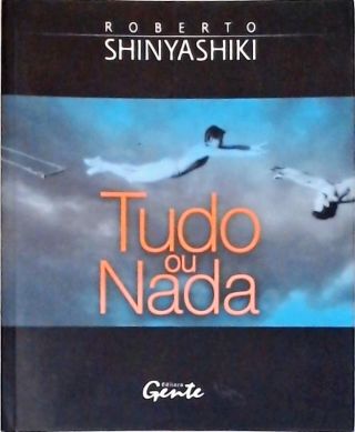 Tudo Ou Nada