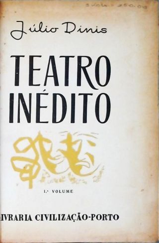 Teatro Inédito - Em 3 Volumes