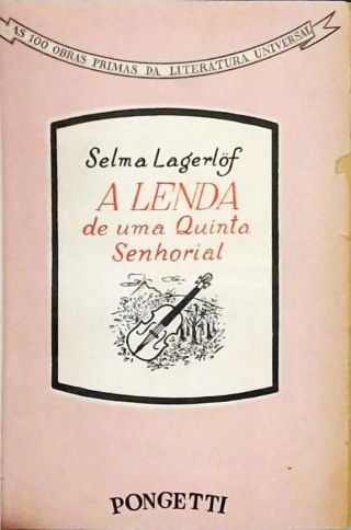 A Lenda De Uma Quinta Senhorial