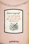A Lenda De Uma Quinta Senhorial