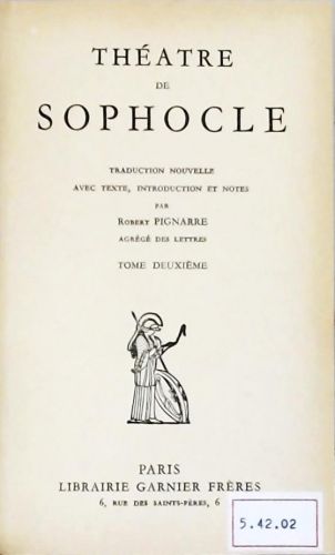Théatre de Sophocle - Tome Deuxiéme