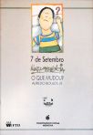7 de Setembro, Independência, o que Mudou?
