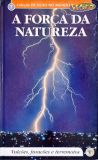 Recreio: A Força Da Natureza