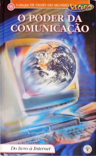 O Poder da Comunicação: Do Livro à Internet