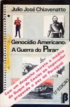 Genocídio Americano: A Guerra Do Paraguai