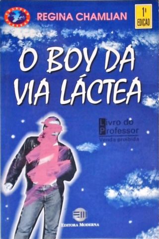O Boy da Via Láctea