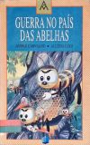 Guerra no País das Abelhas
