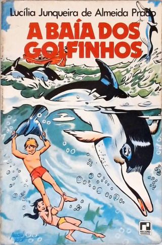 A Baía Dos Golfinhos