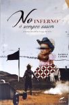 No Inferno É Sempre Assim