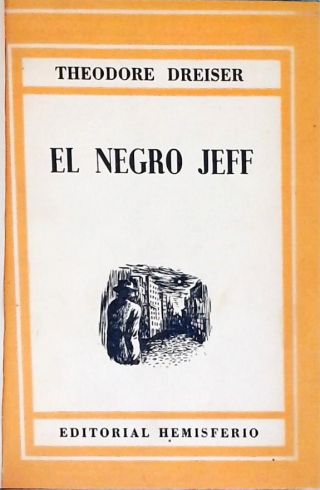 El Negro Jeff y otras narraciones