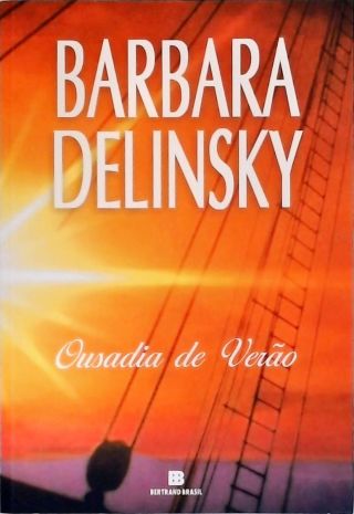 Ousadia De Verão