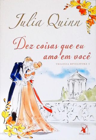 Dez coisas que eu amo em você