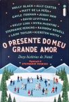 O presente do meu grande amor