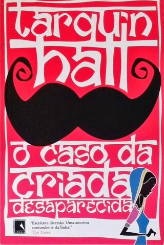 O caso da criada desaparecida