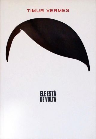 Ele Está de Volta