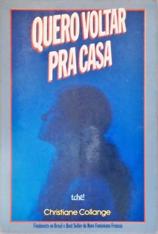 Quero Voltar Para Casa