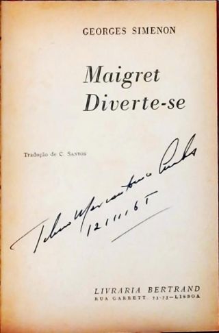 Maigret Diverte-se