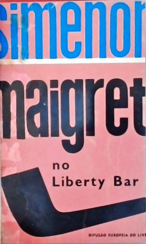 Maigret no Liberty Bar