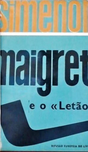 Maigret E O Letão