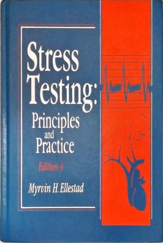 Stress Testing: Principles ans Practice
