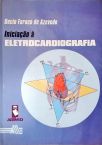 Iniciação à Eletrocardiografia