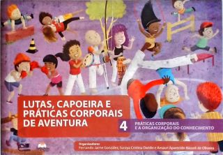 Lutas, Capoeira e Práticas Corporais de Aventura