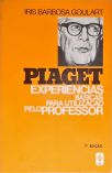 Piaget: Experiências Básicas Para Utilização Pelo Professor