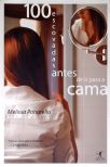 100 Escovadas Antes De Ir Para Cama