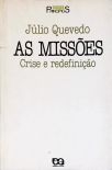 As Missões: Crise e redefinição