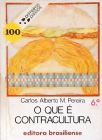 O Que é Contracultura