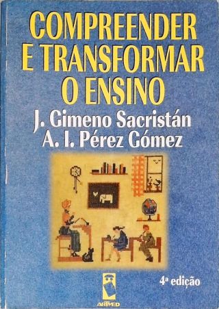 Compreender E Transformar O Ensino