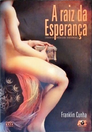 A Raiz Da Esperança