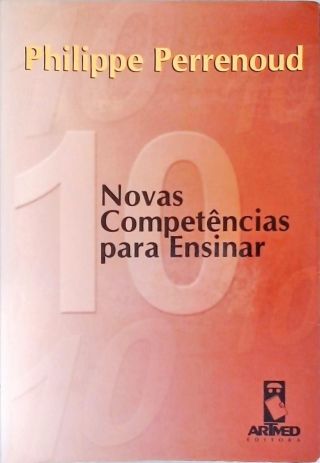 Dez Novas Competências Para Ensinar