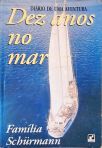Dez Anos No Mar