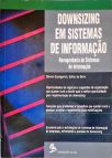 Downsizing de Sistemas de Informação
