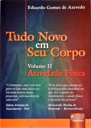 Tudo Novo Em Seu Corpo - Vol. 2