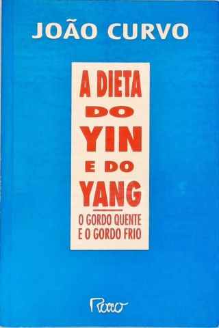 A Dieta Do Yin E Do Yang