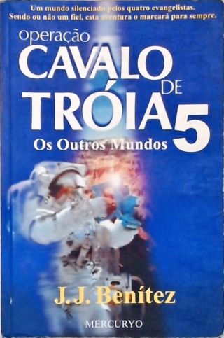 Operação Cavalo De Tróia - Vol. 5