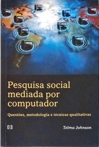 Pesquisa Social Mediada Por Computador
