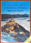 Il Nido Dell Aquila - Obersalzberg