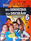 Seu Dinheiro, Sua Decisão!