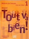 Tout Va Bien! 1: Méthode De Français (Inclui Cd)